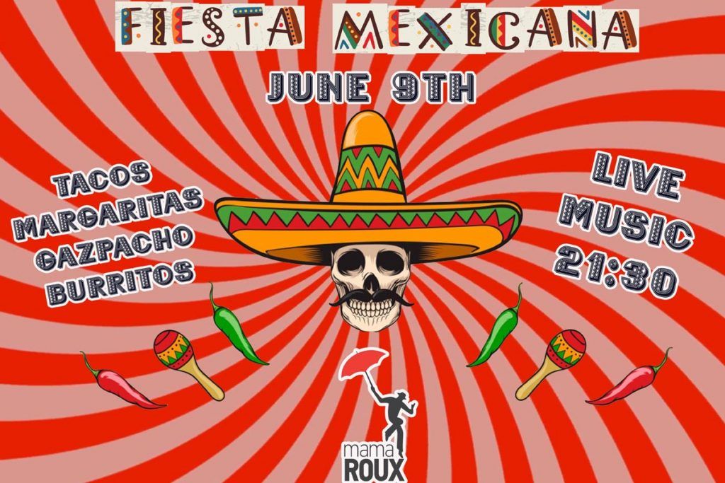 MAMA ROUX_FIESTA MEXICANA